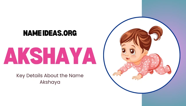 Akshaya Name Meaning: A Timeless and Auspicious Choice Image