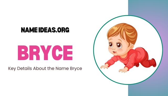 Bryce Name Meaning: Origin, Popularity & Significance Image